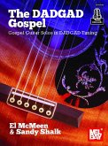 Dadgad Gospel, the - Gospel Guitar Solos in Dadgad Tuning