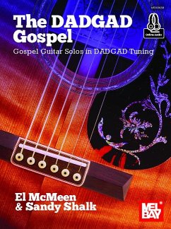 Dadgad Gospel, the - Gospel Guitar Solos in Dadgad Tuning - McMeen, El