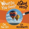 What Do You See: On the Go / En... - Bild 1