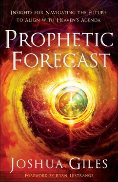 Prophetic Forecast - Giles, Joshua; Lestrange, Ryan