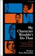 My Character Wouldn't Do That - Bild 1
