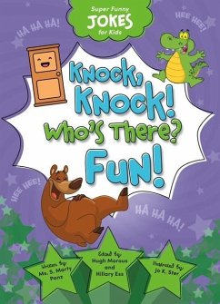 Knock, Knock! Who's There? Fun! - Sequoia Kids Media
