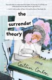 The Surrender Theory The Surrender Theory