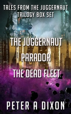 Cover The Juggernaut Box Set 1 (Tales from the Juggernaut) (eBook, ePUB)