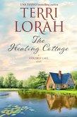 The Healing Cottage (A Hideaway Lake Novel, #6) (eBook, ePUB)