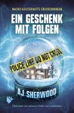 Ein Geschenk mit Folgen (eBook, ePUB)