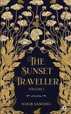 The Sunset Traveller - Volume 1