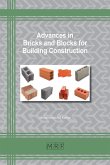 Advances in Bricks and Blocks for Building Construction