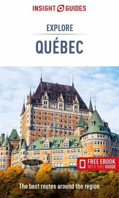 Insight Guides Explore Quebec (Travel Guide with Free Ebook) - Guides, Insight