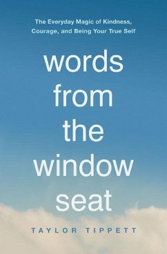 Words from the Window Seat - Tippett, Taylor