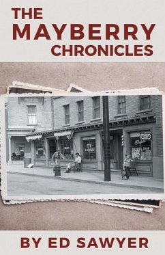 The Mayberry Chronicles - Sawyer, Ed