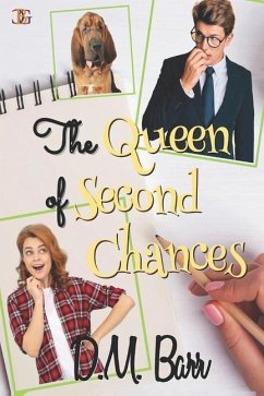 The Queen of Second Chances - Barr, D. M.