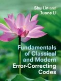 Fundamentals of Classical and Modern Error-Correcting Codes