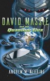 David Massie and the Quantum Flux