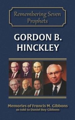 Gordon B. Hinckley - Gibbons, Daniel Bay