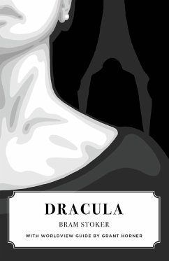 Dracula (Canon Classics Worldview Edition) - Stoker, Bram