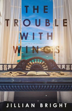 The Trouble with Wings - Bright, Jillian