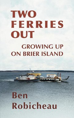 Two Ferries Out - Robicheau, Ben