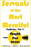 Servants of the Most Merciful (PodSeries, #11) (eBook, ePUB)