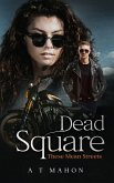 Dead Square (These Mean Streets, #2) (eBook, ePUB)