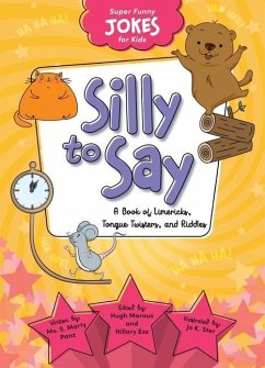 Silly to Say - Sequoia Kids Media