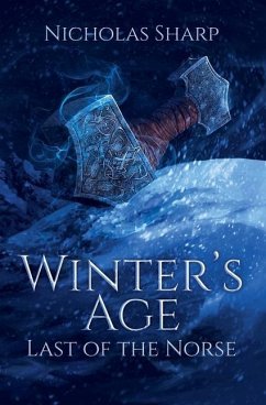 Winter's Age: Last of the Norse - Sharp, Nicholas