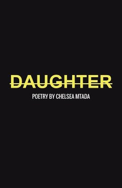 Daughter - Mtada, Chelsea