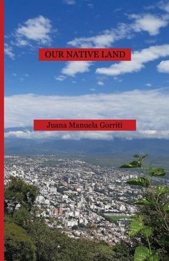 Our Native Land - Gorriti, Juana Manuela