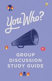 You Who Group Discussion Guide