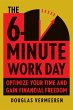 The 6-Minute Work Day - Bild 1