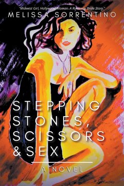 Stepping Stones, Scissors & Sex - Sorrentino, Melissa