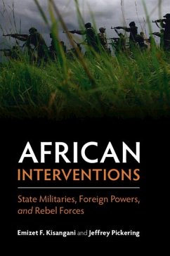 African Interventions - Kisangani, Emizet F.; Pickering, Jeffrey