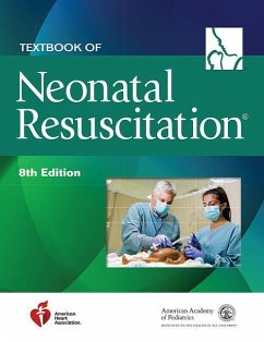 Textbook of Neonatal Resuscitation - American Academy of Pediatrics; American Heart Association