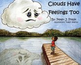 Clouds Have Feelings Too