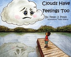 Clouds Have Feelings Too - Pytlik, Peter