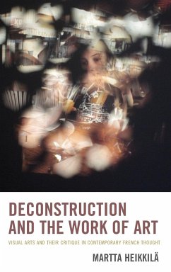 Deconstruction and the Work of Art - Heikkilä, Martta