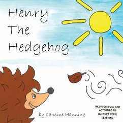 Henry the Hedgehog - Manning, Caroline