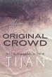 The Original Crowd (Hardcover) - Bild 1