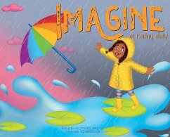 Imagine A Rainy Day - Jones Smith, Rachelle