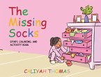 The Missing Socks: Story, Coloring, & Activity Book
