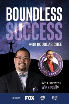 Boundless Success with Douglas Chee - Chee, Douglas