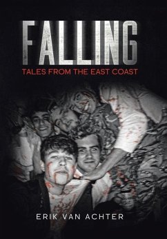 Falling: Tales from the East-Coast - Achter, Erik van