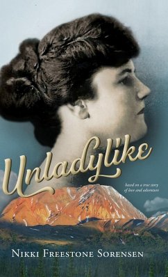 Unladylike - Sorensen, Nikki Freestone