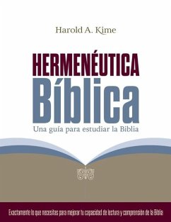 Hermenéutica Bíblica - Kime, Harold