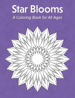 Star Blooms: A Coloring Book for All Ages - Owen, Michelle T.