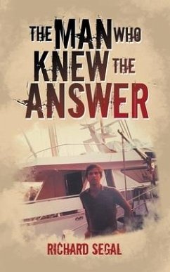 The Man Who Knew the Answer - Segal, Richard