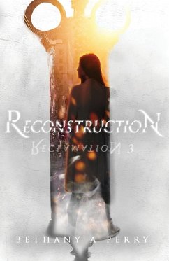 Reclamation 3 - Perry, Bethany A