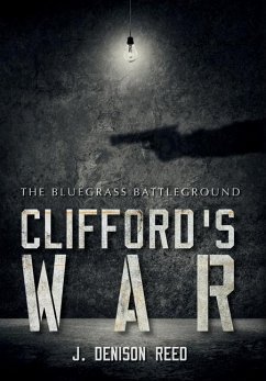 Clifford's War - Reed, J Denison