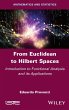 From Euclidean to Hilbert Spaces - Bild 1
