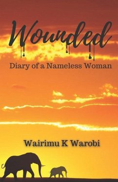 Wounded - Warobi, Wairimu K